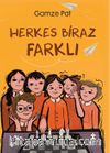 Herkes Biraz Farklı