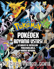 Pokémon - Pokédex Boyama Ustası Efsanevi ve Mitolojik Pokémonlarla Harika Boyama