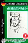 Hayalet Gemisi / Almanca Seviye 3 (Cdisiz)
