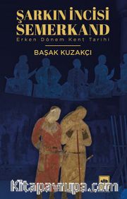 Şarkın İncisi Semerkand