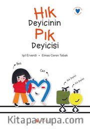 Hık Deyicinin Pık Deyicisi