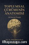 Toplumsal Çürümenin Anatomisi Lût Kavmi Örneği