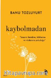 Kaybolmadan