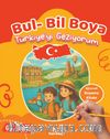Bul  Bil Boya Türkiye'yi Geziyorum