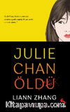 Julie Chan Öldü