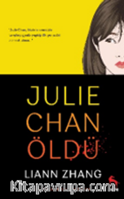 Julie Chan Öldü