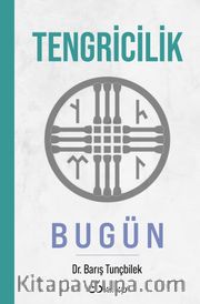 Tengricilik / Bugün