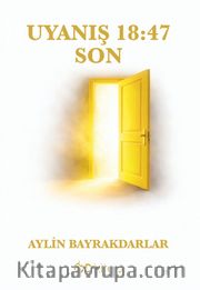 Uyanış 18:47 Son