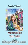 Montreal'de Yaz Tatili