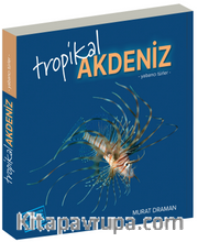 Tropikal Akdeniz <br /> Yabancı Türler