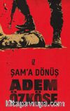 Şam'a Dönüş