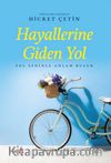 Hayallerine Giden Yol
