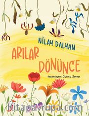 Arılar Dönünce