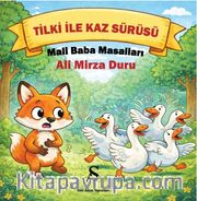 Tilki İle Kaz Sürüsü <br /> Mali Baba Masalları