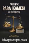 Türkiye'de Para İkamesi ve Histerisi