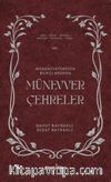 Medeniyetimizin Burçlarında Münevver Çehreler