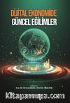 Dijital Ekonomide Güncel Eğilimler