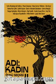 Adı Kadın 2. Öykü Seçkisi