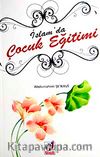 İslam'da Çocuk Eğitimi