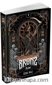 Bronz 5: Ölüm (Karton Kapak)