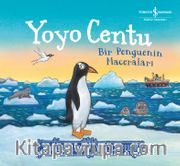 Yoyo Centu / Bir Penguenin Maceraları