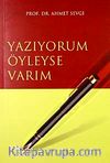 Yazıyorum Öyleyse Varım