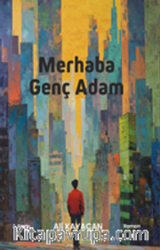 Merhaba Genç Adam