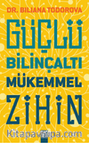 Güçlü Bilinçaltı Mükemmel Zihin