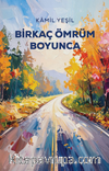 Birkaç Ömrüm Boyunca
