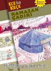 Ece ile Keçe Ramazan Çadırı