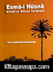 Esma-i Hüsna <br /> Allah'ın Güzel İsimleri (cep boy)