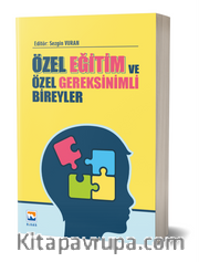 Özel Eğitim ve Özel Gereksinimli Bireyler