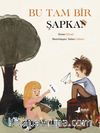Bu Tam Bir Şapka