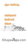 Mekanım Bodrum Olsun