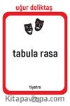 Tabula Rasa