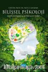 Bilişsel Psikoloji & Bilişin Davranışsal ve Fizyolojik Temeli