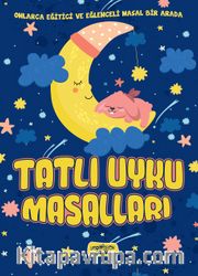 Tatlı Uyku Masallları