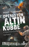 Operasyon Altın Kubbe