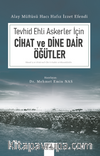 Tevhid Ehli Askerler İçin Cihad ve Dine Dair Öğütler