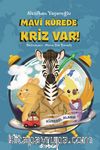 Mavi Kürede  Kriz Var !