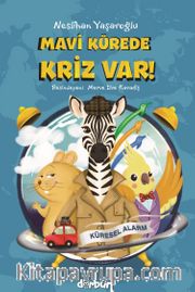 Mavi Kürede  Kriz Var !