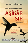 Bilim Aynasında Görünen Aşikar Sır (Üçüncü Kitap)
