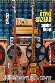 Öteki Sazlar <br /> Arabesk Denemeler 2