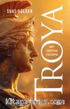 Troya & Mit-Destan-Felsefe