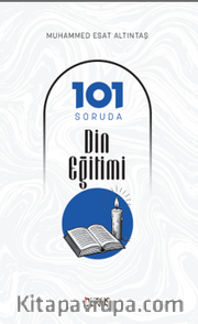 101 Soruda Din Eğitimi