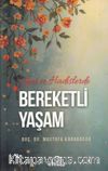 Ayet ve Hadislerde Bereketli Yaşam