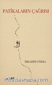Patikaların Çağrısı