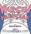 Hırçın Pabuçlar
