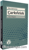 Çarkıfelek Toplu Hikayeler