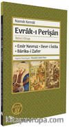 Evrak-ı Perîşan İkinci Kitap & Emîr Nevruz - Devr-i İstila - Barika-i Zafer